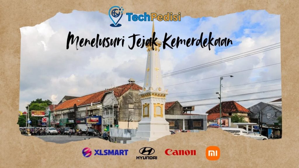 TechPedisi: Menelusuri Jejak Kemerdekaan